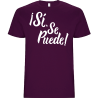 Camiseta unisex para el día de la mujer diseño Sí, Se Puede